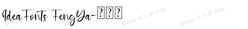 IdeaFonts FengYa字体转换